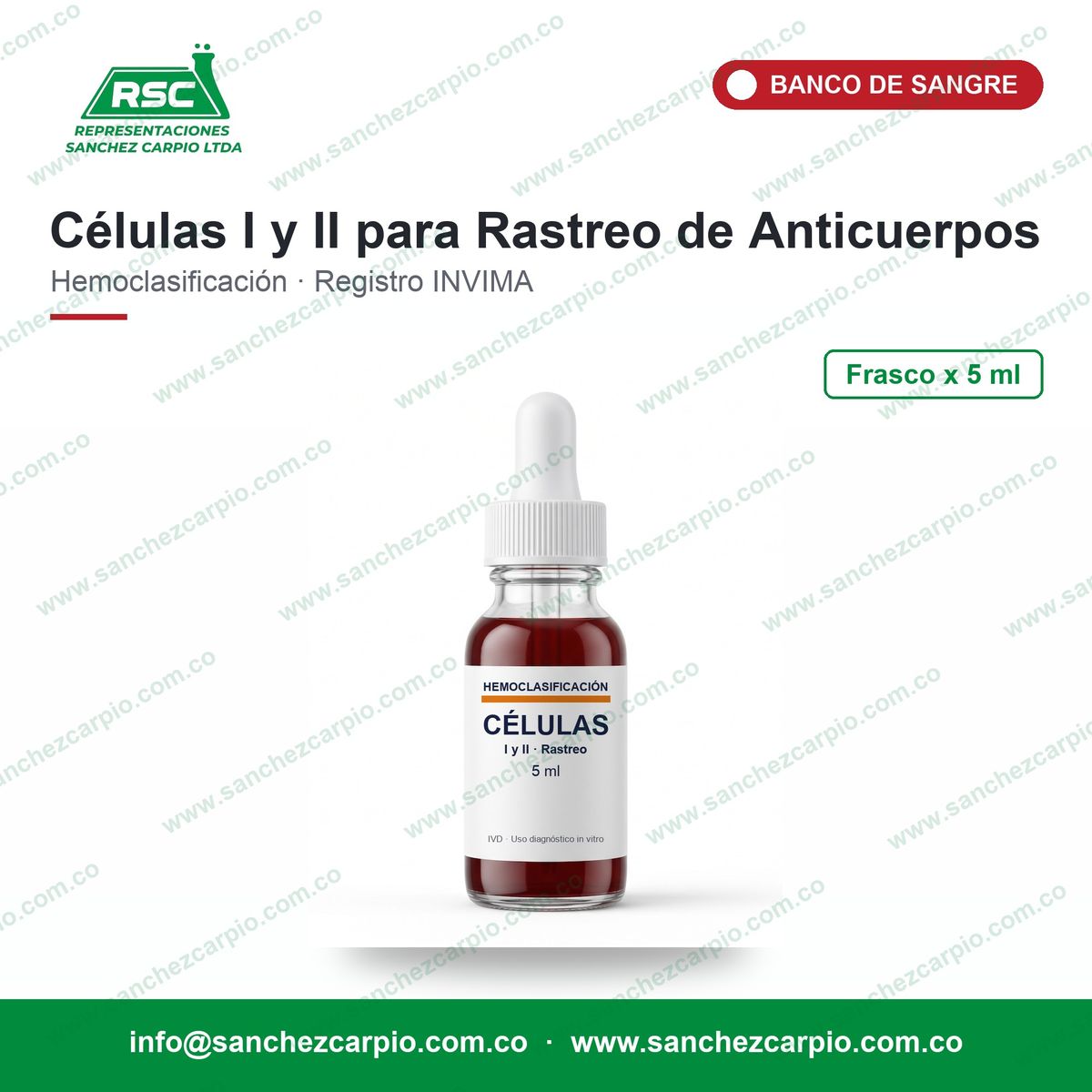 Células I y II para Rastreo de Anticuerpos x 5 ml - ABO - Sánchez Carpio