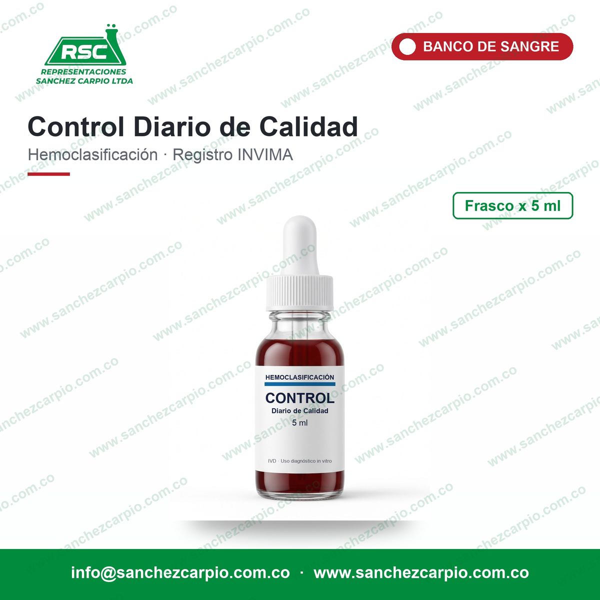 Control Diario de Calidad para Hemoclasificación x 5 ml - ABO - Sánchez Carpio