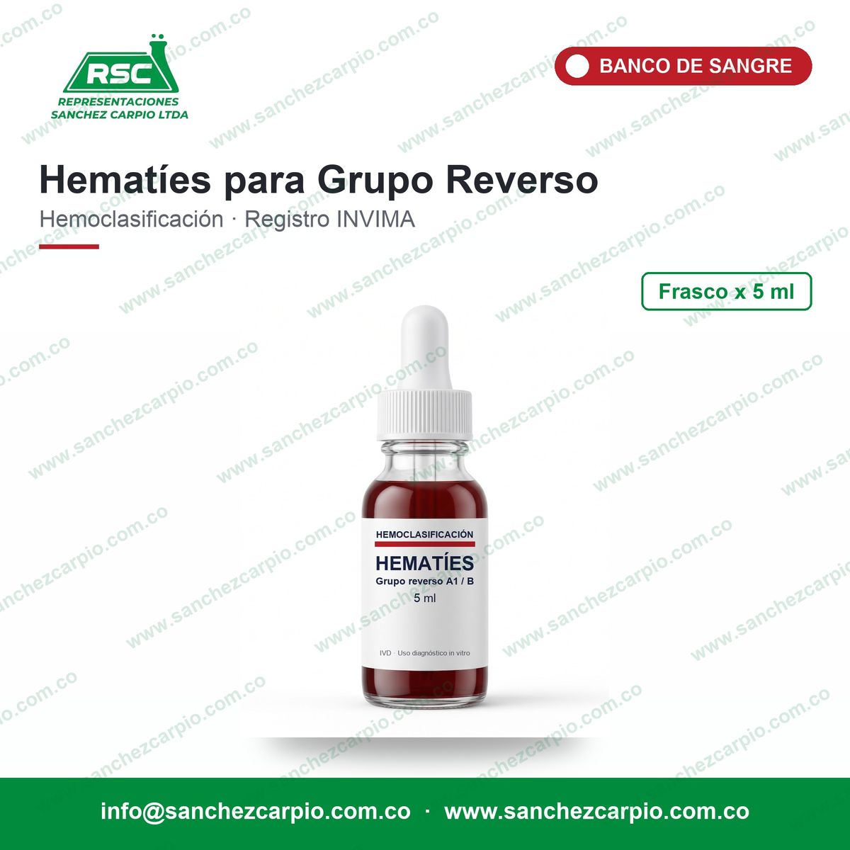 Hematíes para Grupo Reverso (Prueba Inversa) x 5 ml - ABO - Sánchez Carpio
