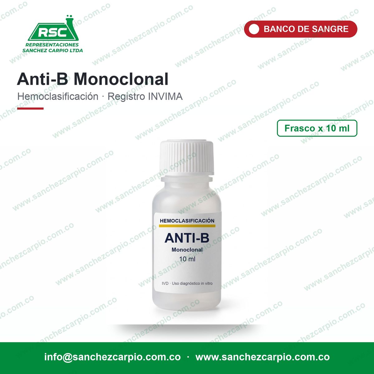 Reactivo Anti-B Monoclonal x 10 ml - ABO - Sánchez Carpio